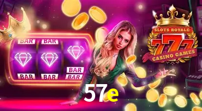 Descubra o Mundo do Cassino Online com 57e